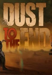 Dust to the End (2021) PC