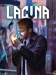 Lacuna: A Sci-Fi Noir Adventure - Save the World Edition (2021) (RePack от FitGirl) PC