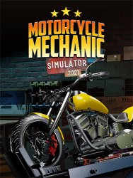 Motorcycle Mechanic Simulator 2021 (2021) (RePack от FitGirl) PC