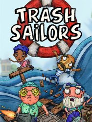 Trash Sailors (2021) (RePack от Pioneer) PC