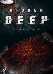 Hidden Deep (2022) (RePack от Pioneer) PC