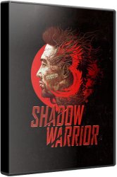 Shadow Warrior 3 - Deluxe Edition (2022) (RePack от Chovka) PC