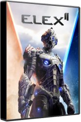 Elex II (2022) (RePack от Chovka) PC