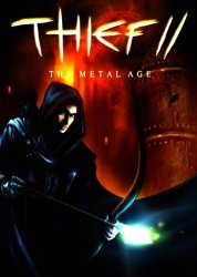 Thief 2: The Metal Age (2000/Лицензия) PC