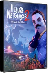 Hello Neighbor 2: Deluxe Edition (2022) (RePack от Chovka) PC