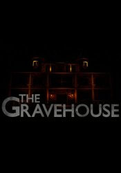 The Gravehouse (2023) (RePack от Chovka) PC