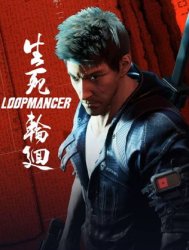 Loopmancer (2022) (RePack от Chovka) PC