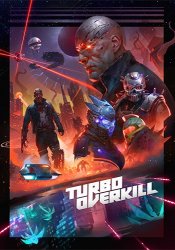 Turbo Overkill (2023) (RePack от Chovka) PC