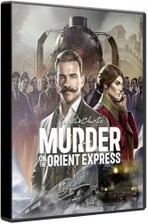 Agatha Christie: Murder on the Orient Express - Deluxe Edition (2023) (RePack от Chovka) PC