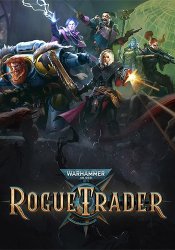 Warhammer 40,000: Rogue Trader - Deluxe Edition (2023) (RePack от Wanterlude) PC