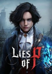 Lies of P: Deluxe Edition (2023) (RePack от dixen18) PC