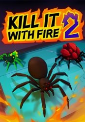 Kill It With Fire 2 (2024) (RePack от Pioneer) PC