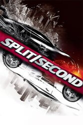 Split Second: Velocity (2010) (RePack от Wanterlude) PC