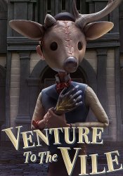 Venture to the Vile (2024) (RePack от селезень) PC