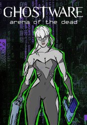 GHOSTWARE: Arena of the Dead (2024) PC