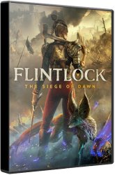 Flintlock: The Siege of Dawn - Deluxe Edition (2024) (RePack от Wanterlude) PC