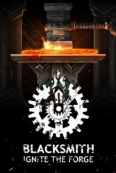 Blacksmith: Ignite the Forge (Лицензия/2025) на ПК