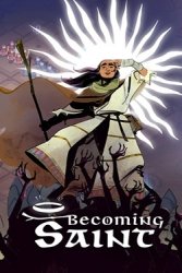 Becoming Saint (Лицензия/2025) на ПК