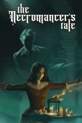 The Necromancer's Tale (Лицензия/2025) на ПК