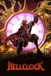 Hell Clock (Лицензия/2025) + все DLS на ПК