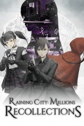 Raining City: Millions Recollections (2025) - Лицензия