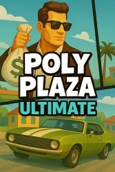 Poly Plaza ULTIMATE (2025) - RePack от FitGirl