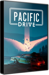 Pacific Drive: Deluxe Edition (2024) (RePack от Wanterlude) PC
