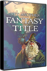 Yet Another Fantasy Title (2024) (RePack от Wanterlude) PC