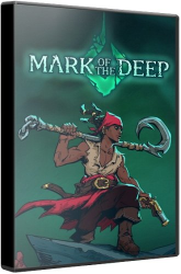 Mark of the Deep (2025) (RePack от селезень) PC